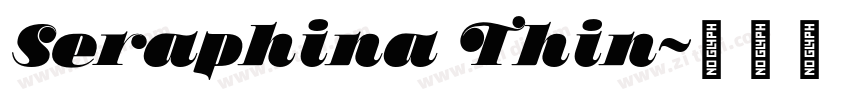 Seraphina Thin字体转换
